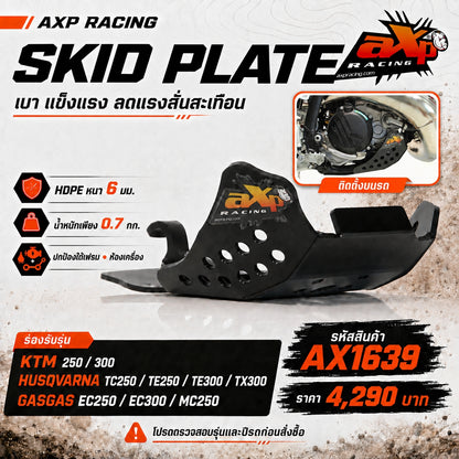 การ์ดแคร้ง AXP RACING SKID PLATE KTM 250 / 300 - HUSQVARNA 250 / 300 - GASGAS 250 / 300- BLACK ( AX1639 )