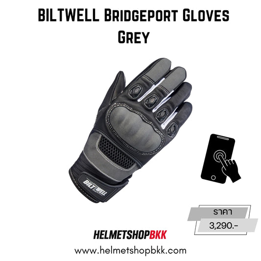 ถุงมือ BILTWELL BRIDGEPORT GLOVES GREY