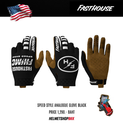 ถุงมือไบท์เกอร์ FASTHOUSE SPEED STYLE ANALOGUE GLOVE BLACK