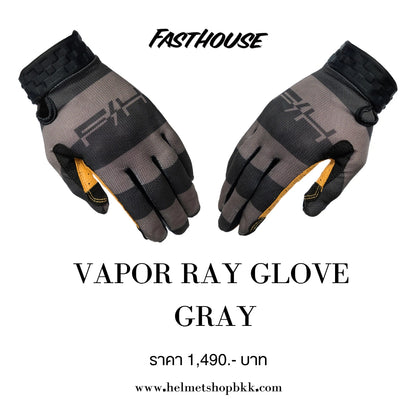 ถุงมือไบท์เกอร์ FASTHOUSE VAPOR RAY GLOVE GRAY
