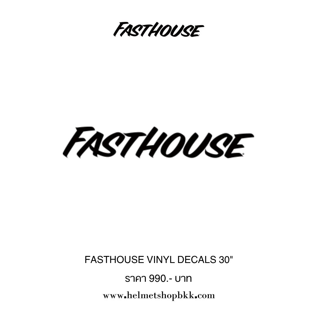 สติ๊กเกอร์ FASTHOUSE VINYL DECALS 30"