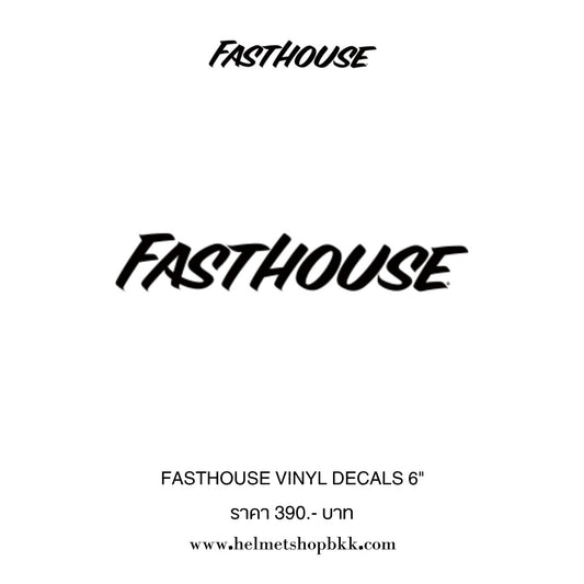 สติ๊กเกอร์ FASTHOUSE VINYL DECALS 6"